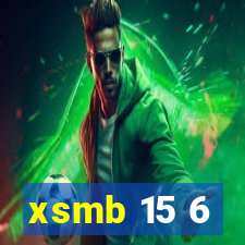 xsmb 15 6