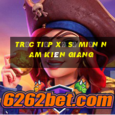 trực tiếp xổ số miền nam kiên giang