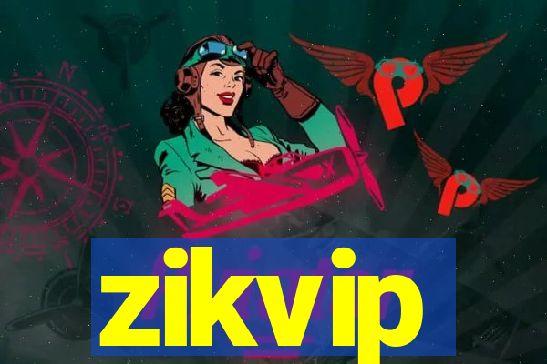 zikvip