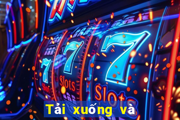 Tải xuống và cài đặt