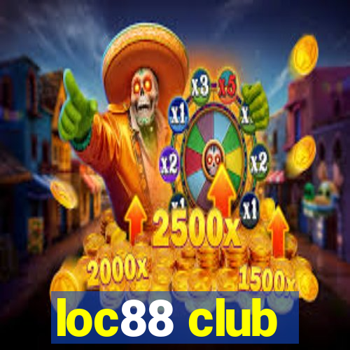 loc88 club