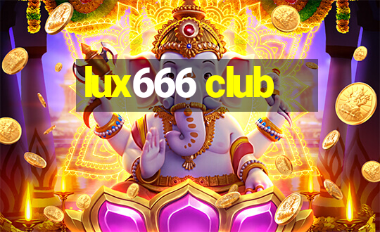 lux666 club