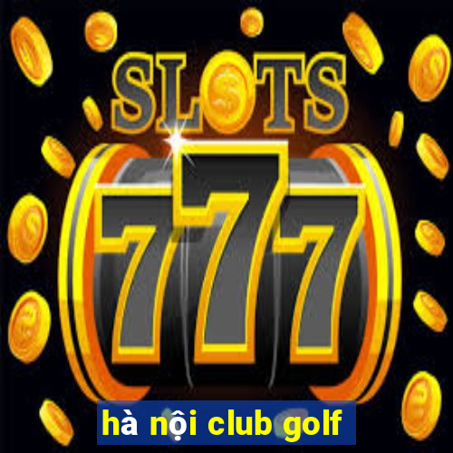 hà nội club golf