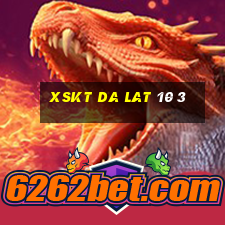 xskt da lat 10 3