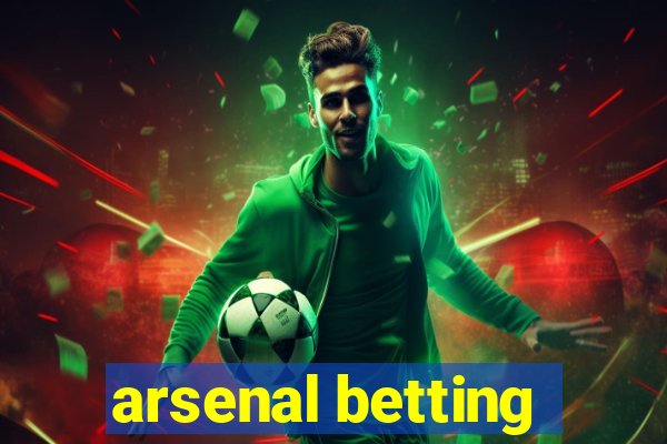 arsenal betting