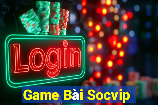 Game Bài Socvip