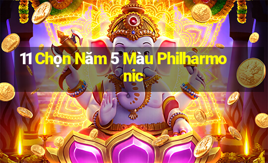 11 Chọn Năm 5 Màu Philharmonic