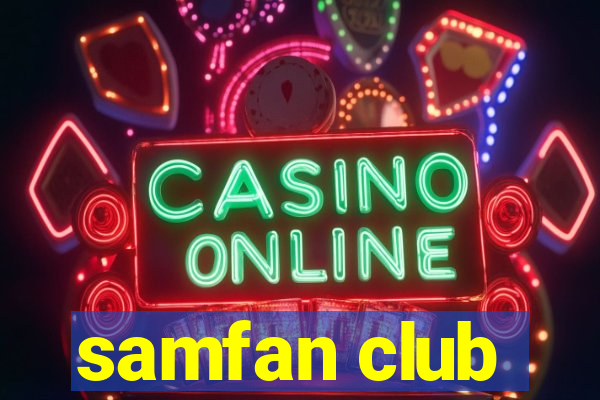 samfan club