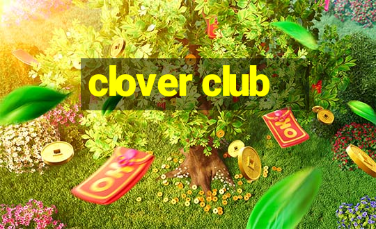 clover club