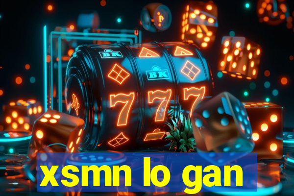 xsmn lo gan