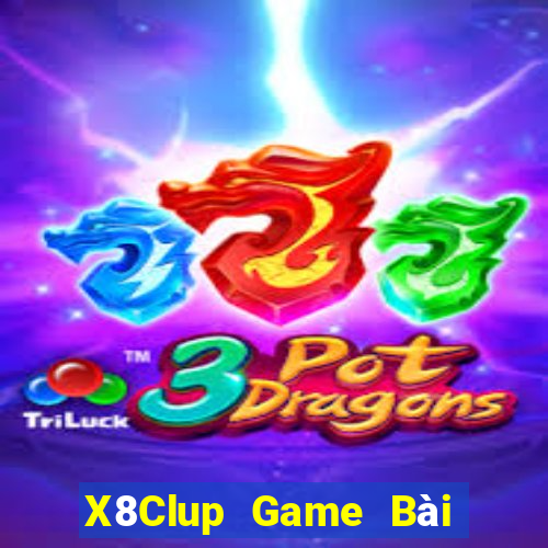 X8Clup Game Bài Bốc Club