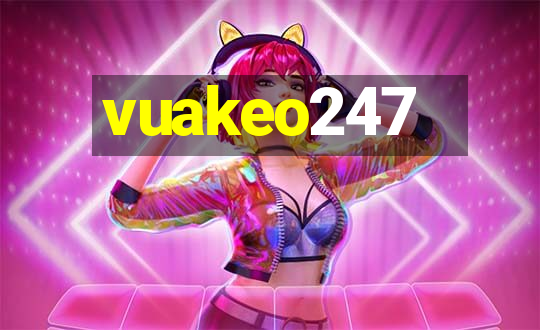 vuakeo247