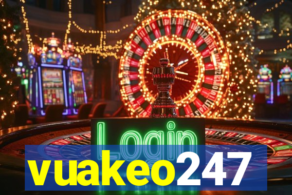 vuakeo247