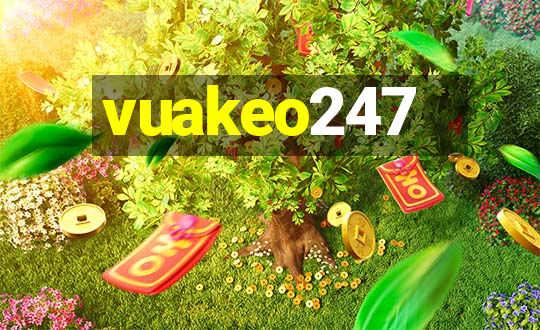 vuakeo247