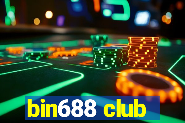 bin688 club