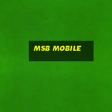 msb mobile