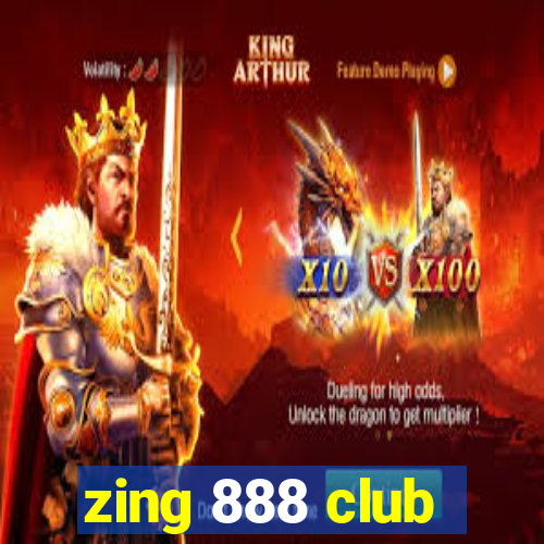 zing 888 club