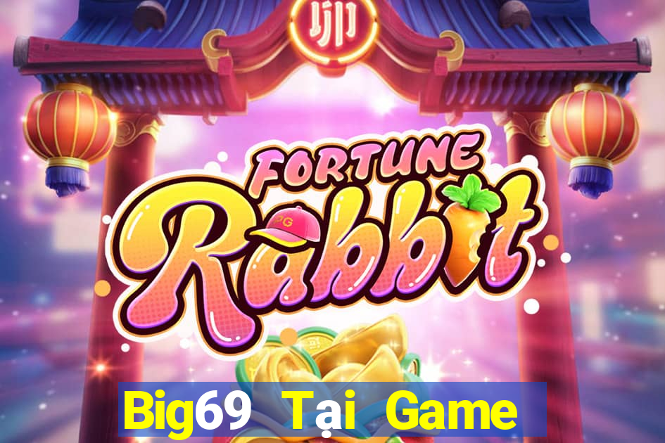 Big69 Tại Game Bài B52