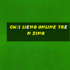 chơi liêng online trên zing