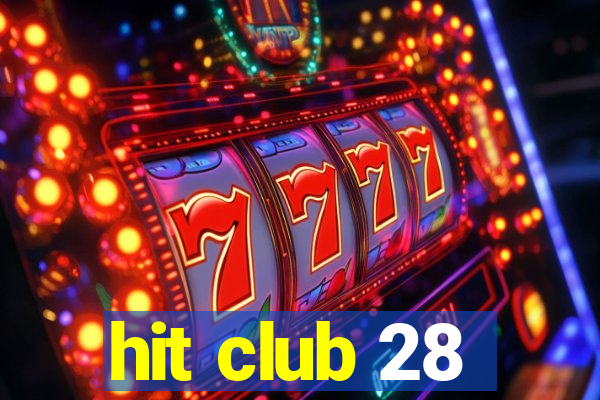 hit club 28