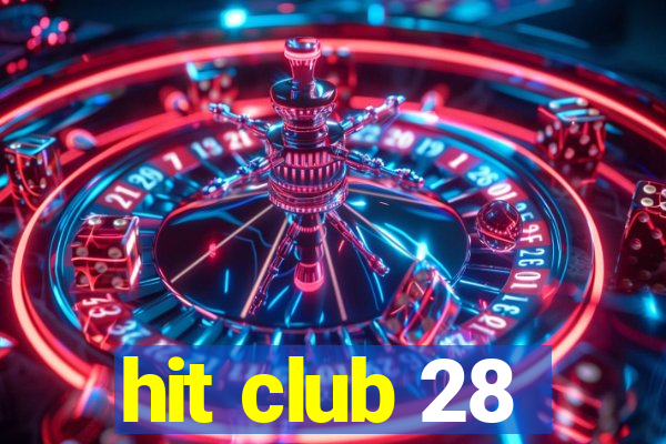 hit club 28