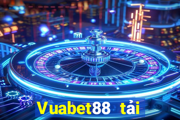 Vuabet88 tải xuống app