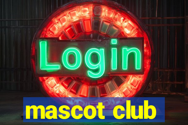 mascot club