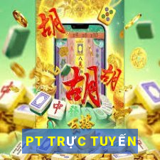 PT TRỰC TUYẾN