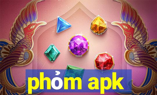 phỏm apk