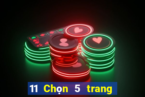 11 Chọn 5 trang web nền tảng