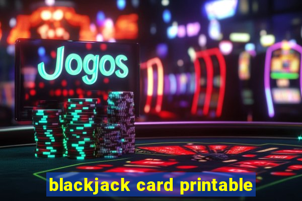 blackjack card printable