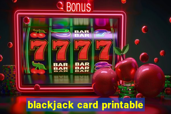 blackjack card printable