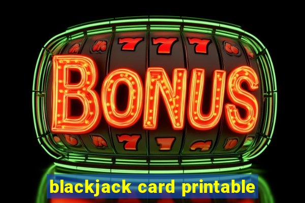 blackjack card printable