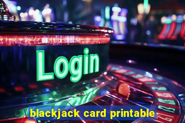 blackjack card printable