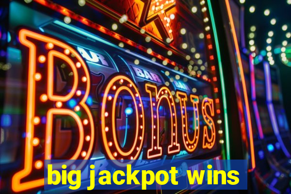 big jackpot wins