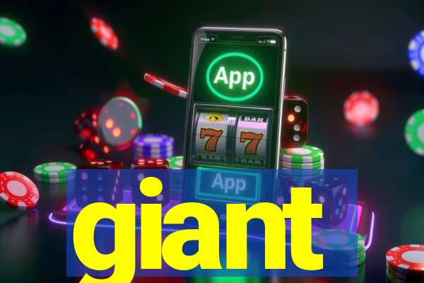 giant