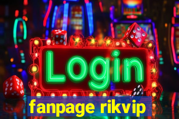 fanpage rikvip