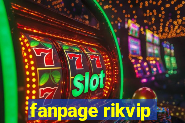 fanpage rikvip