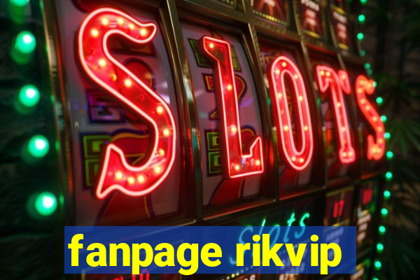 fanpage rikvip