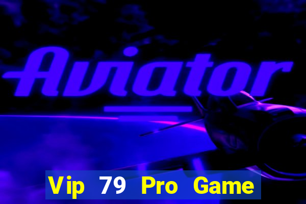 Vip 79 Pro Game Bài Mèo Nổ