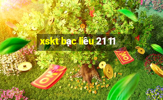 xskt bạc liêu 21 11