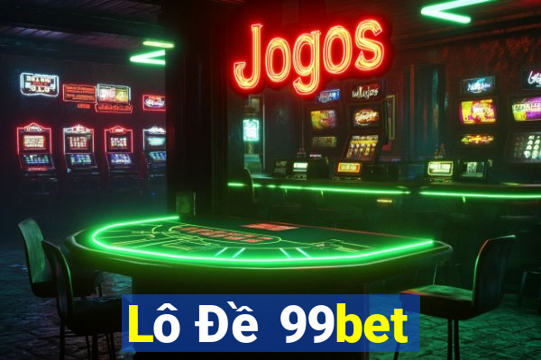 Lô Đề 99bet