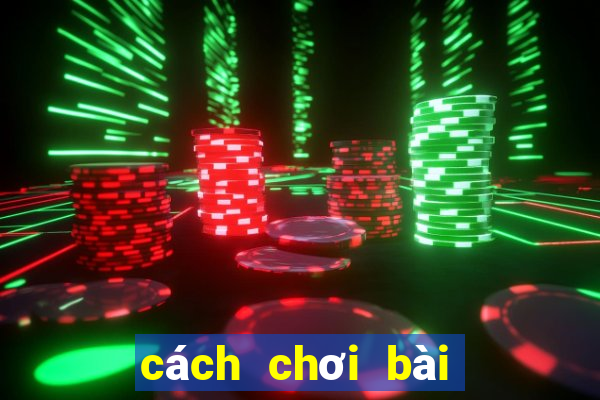 cách chơi bài poker 5 lá