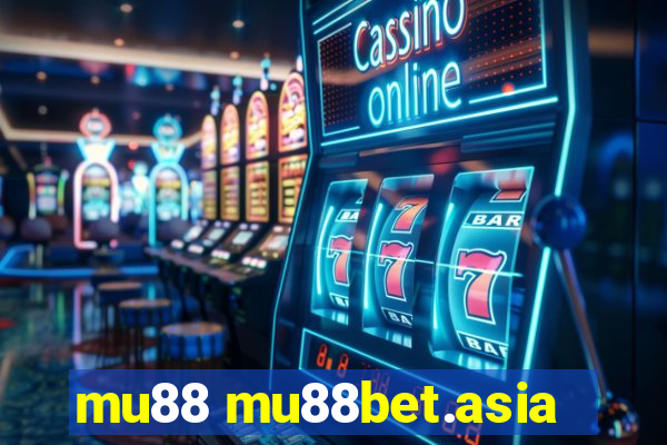 mu88 mu88bet.asia