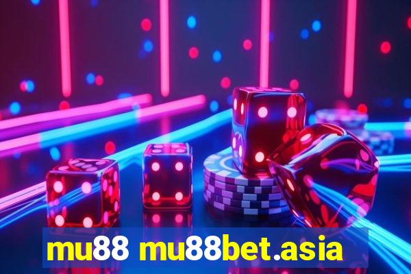 mu88 mu88bet.asia