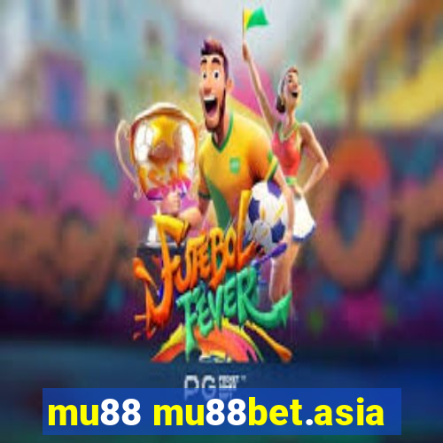 mu88 mu88bet.asia