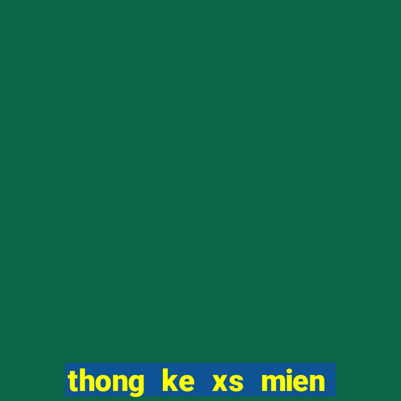 thong ke xs mien nam minh ngoc