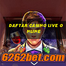 daftar casino live online