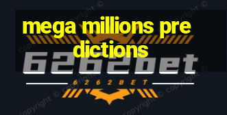 mega millions predictions