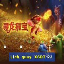 Lịch quay XSDT123 Thứ 3